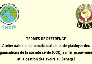 TERMES DE RÉFÉRENCE- Atelier national de sensibilisation et de plaidoyer des organisations de la société civile (OSC) sur le recouvrement et la gestion des avoirs au Sénégal